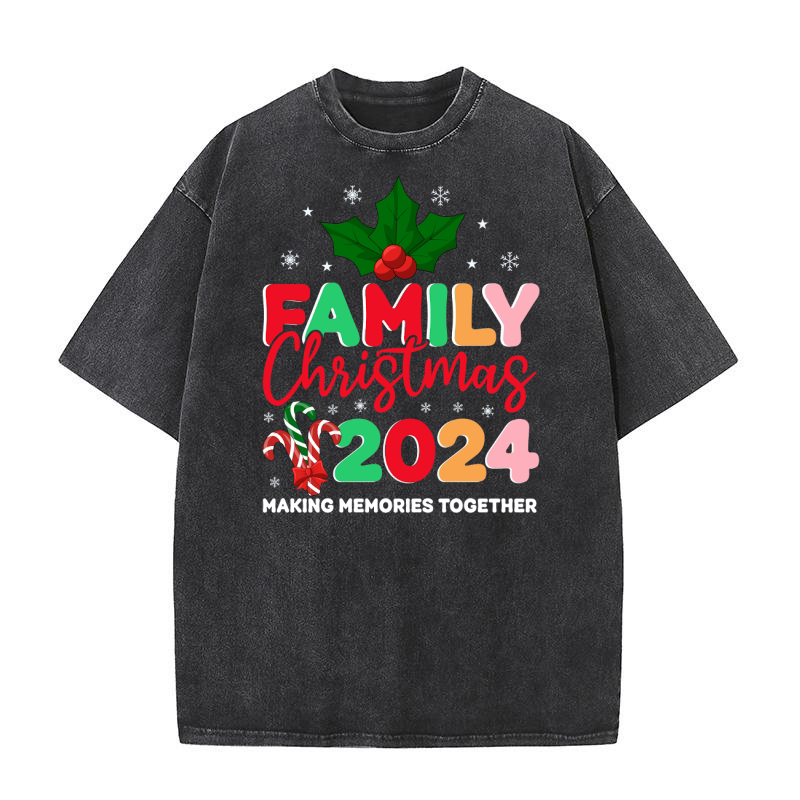 Family Christmas 2024 Making Memories Together Washed T-Shirt