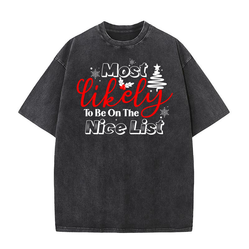 Most likely to be on the nice list Washed T-Shirt