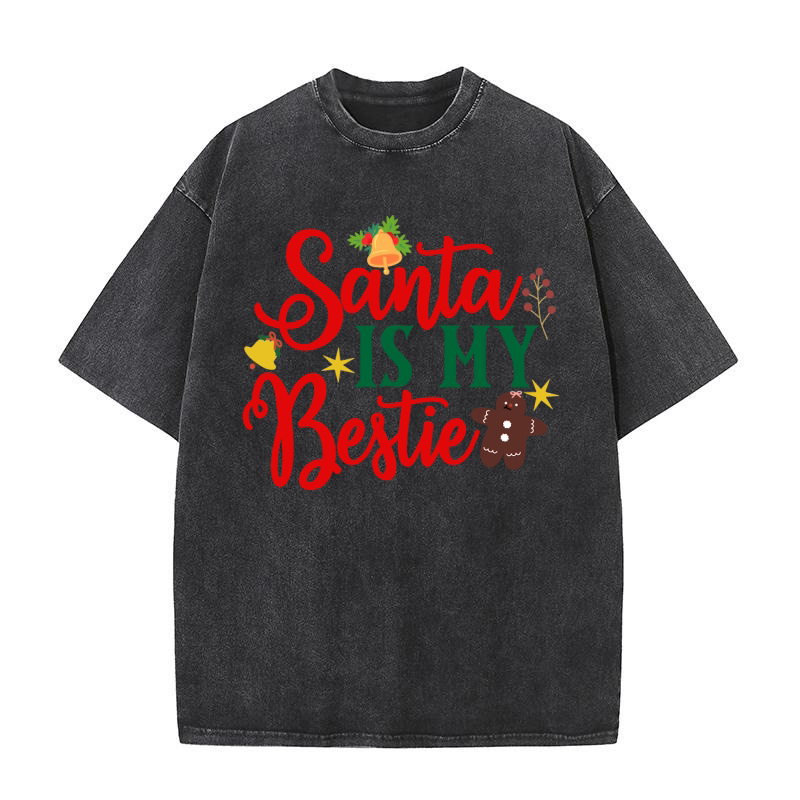 Santa Is My Bestie Washed T-Shirt