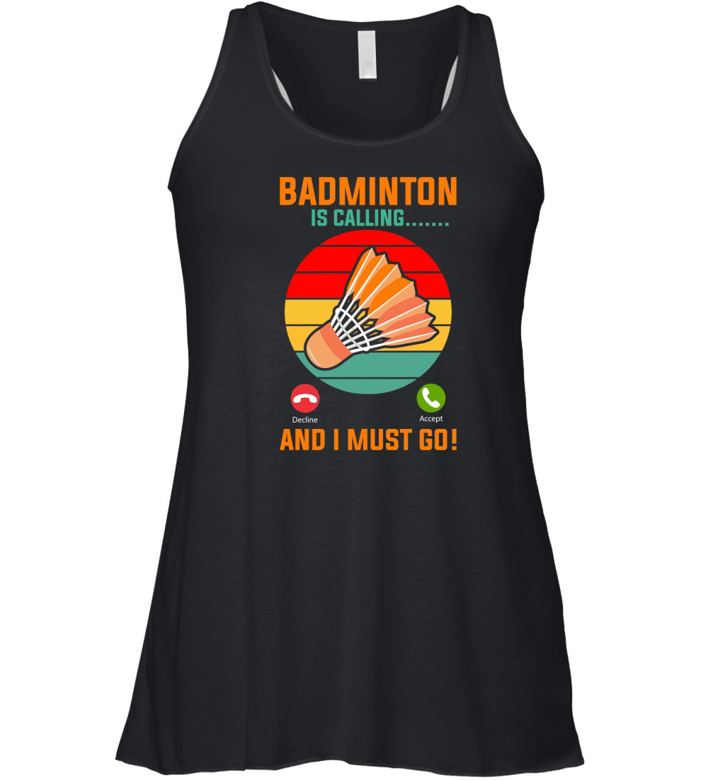 Badminton Is Calling 1 Women's Flowy Tank Top