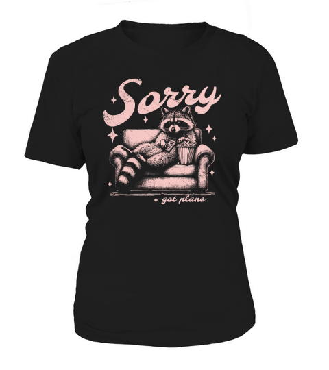 Sorry Got Plans Raccoon Sofa Popcorn D Retro Pink GR Women's T-Shirt