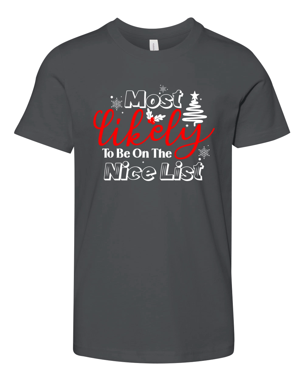 Most likely to be on the nice list Youth Unisex Jersey Tee