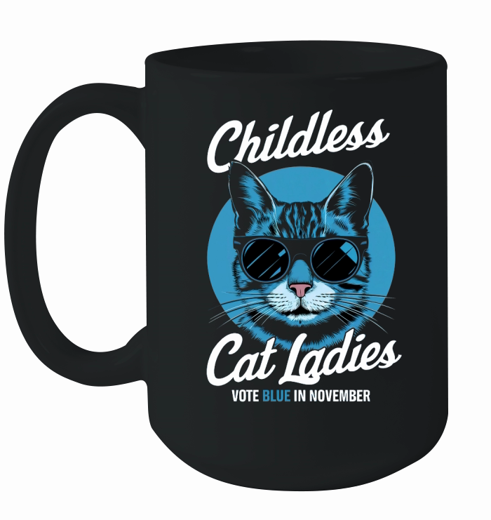 Childeless Cat Ladies Ceramic Mug