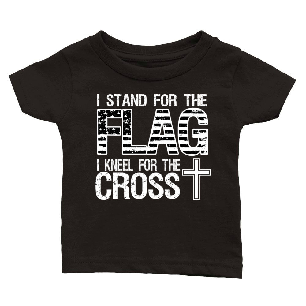 I stand for the flag I kneel for the cross Classic Baby Crewneck T-shirt