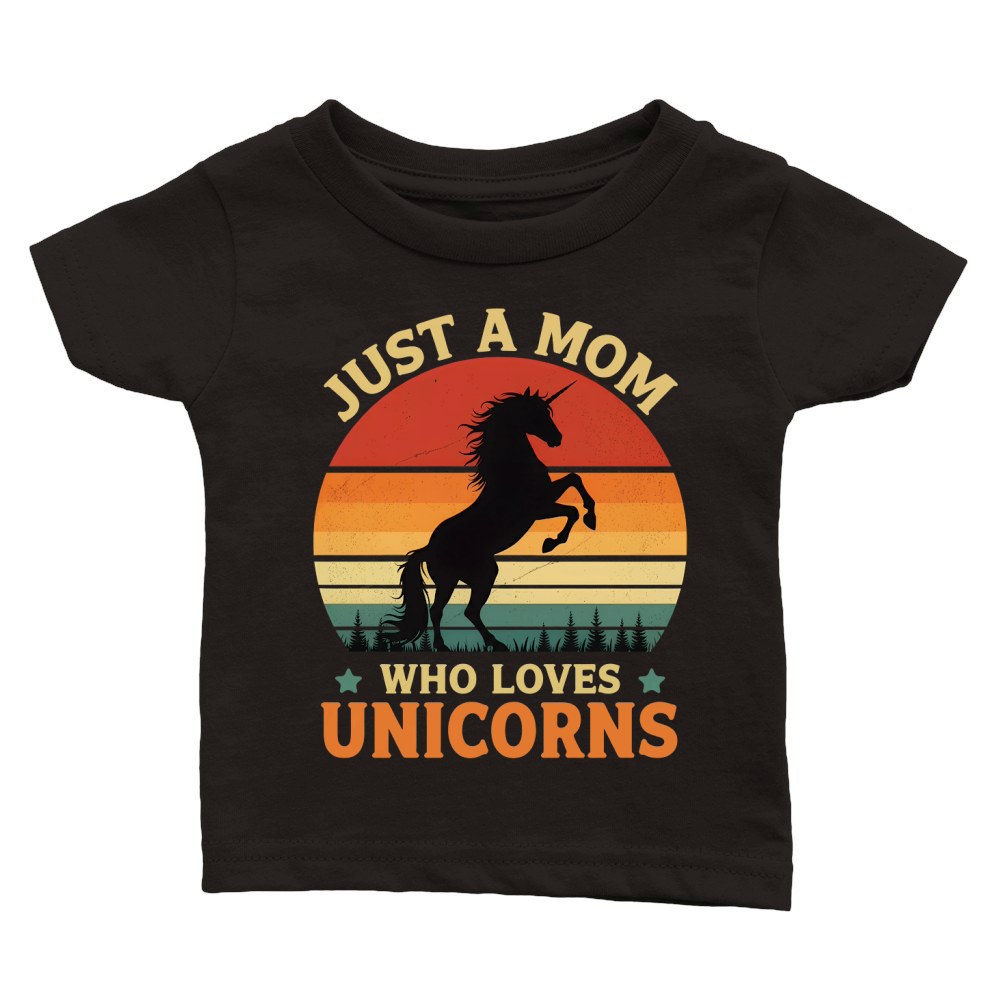 Just a mom who love unicorns Classic Baby Crewneck T-shirt