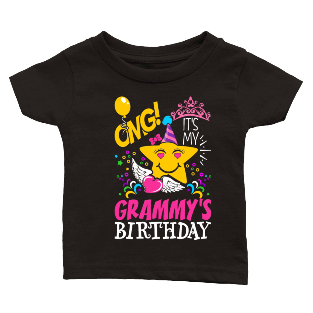 OMG Its My Grammys Birthday Tshirt Classic Baby Crewneck T-shirt