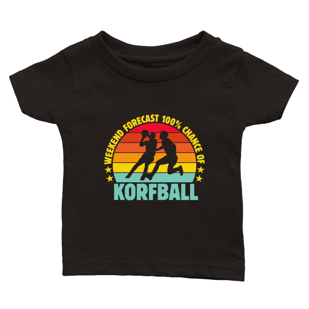 Weekend Forecast 100% Chance Of Korfball 02 Classic Baby Crewneck T-shirt
