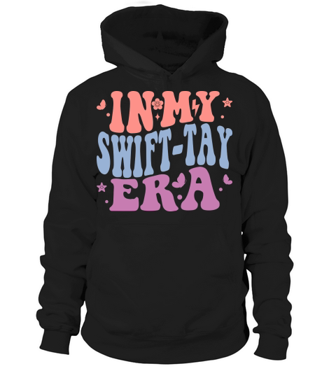 In my swift tay era Hoodie Unisex