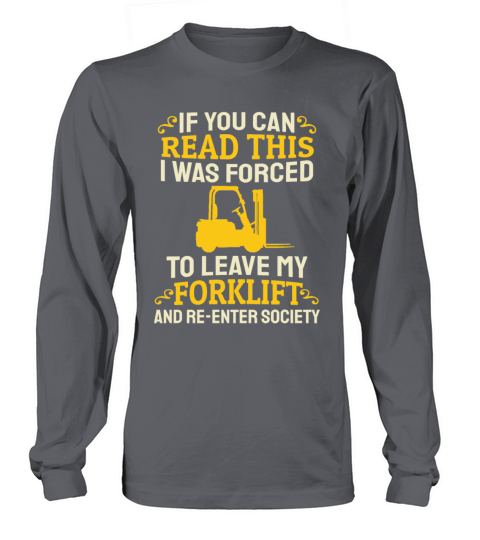 Forklift Driver Operator Forklifter Long sleeved Unisex