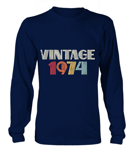 Vintage 1974 Birthday Long sleeved Unisex