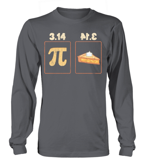 Vintage Pi Day Pi Equals Pie Long sleeved Unisex