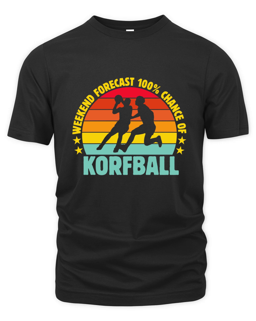 Weekend Forecast 100% Chance Of Korfball 02 Organic Unisex T-shirt