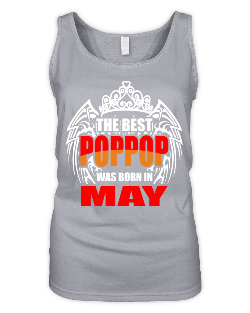 The Best Poppop was Born in May Organic Women's Tank Top