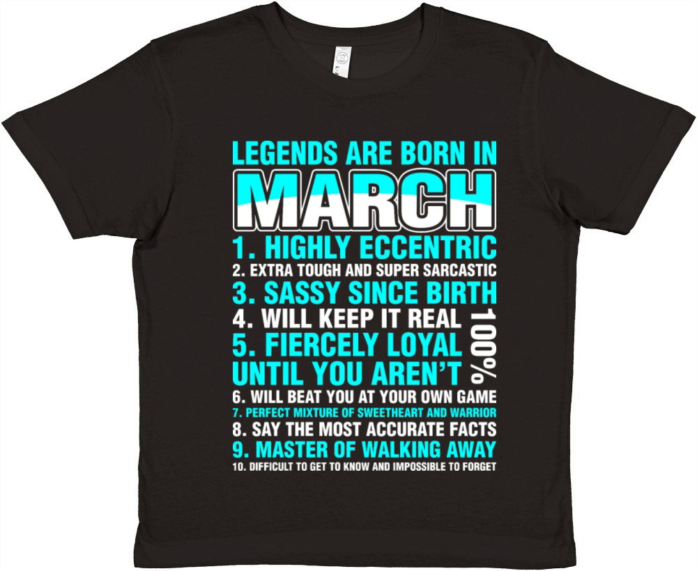 Legends Are Born In March Premium Kids Crewneck T-shirt