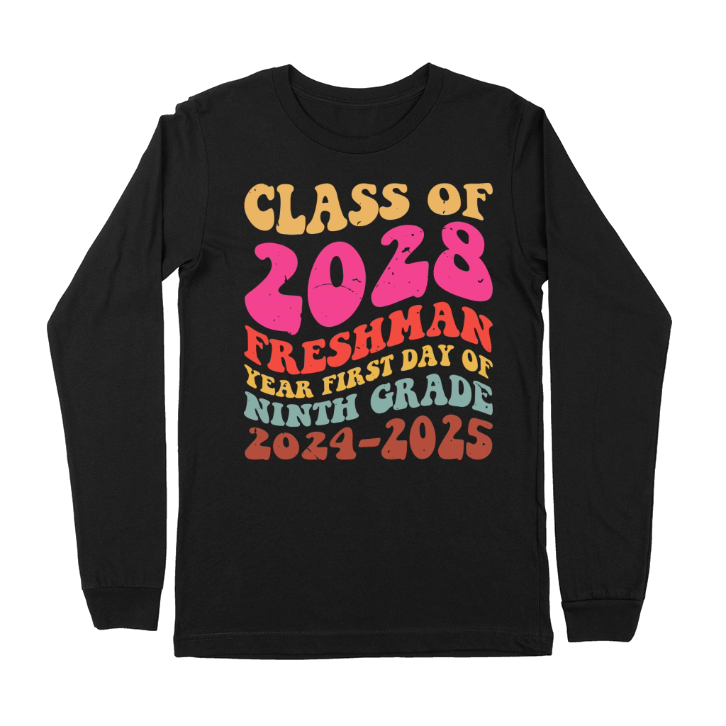 Class of 2028 freshman year first day of ninth grade 2024 2025 Premium Long Sleeve