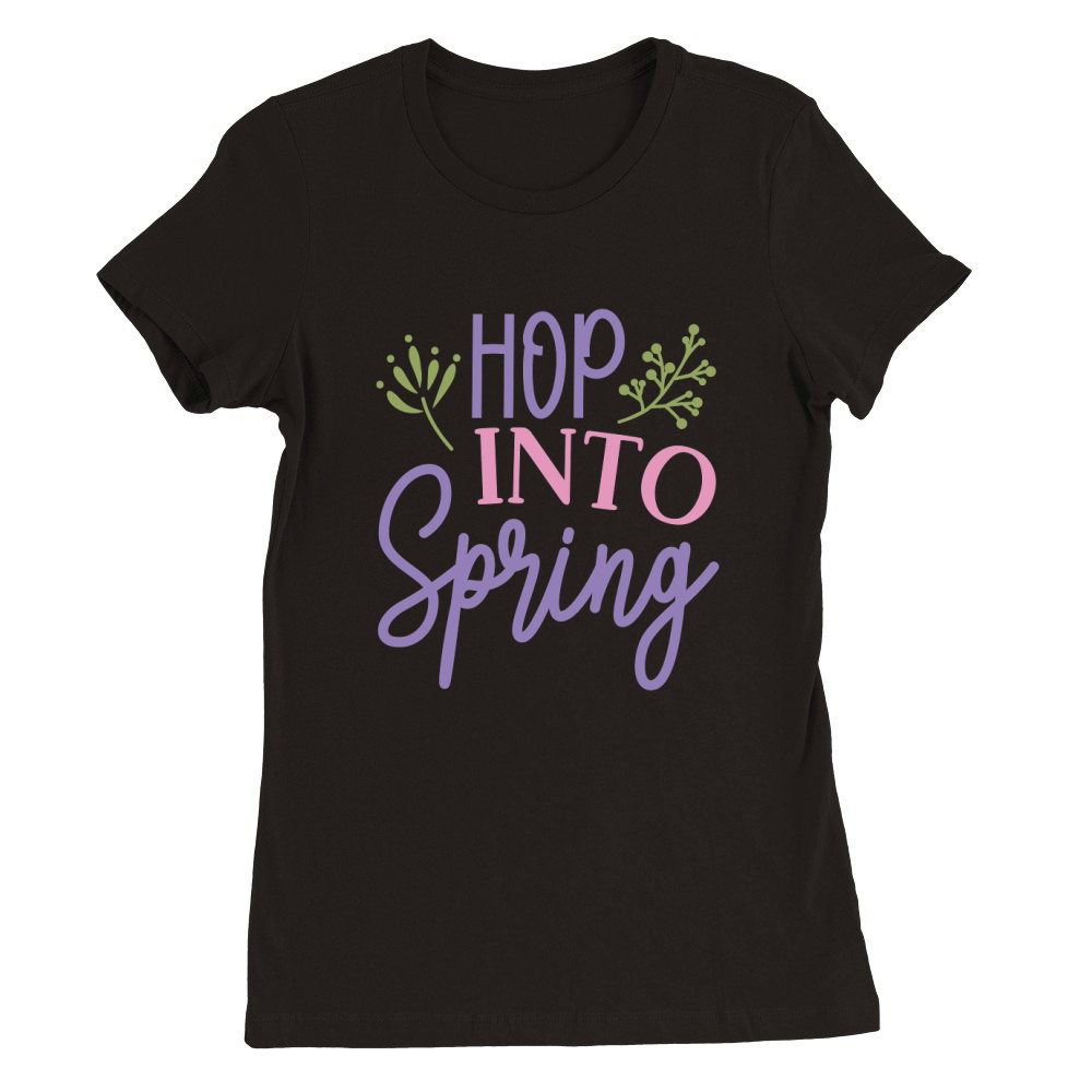 Hop into spring Premium Womens Crewneck T-shirt