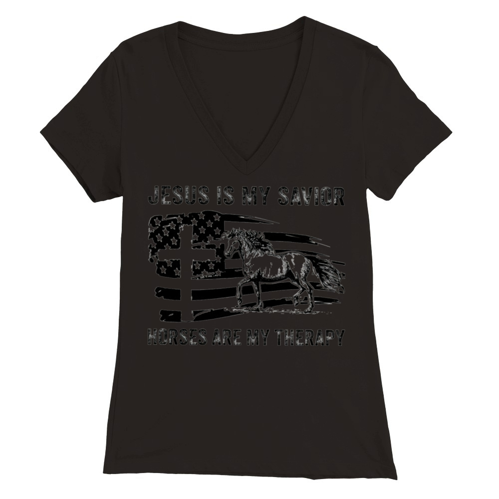 Jesus Is My Savior Horses Are My Therapy Premium Womens V-Neck T-shirt