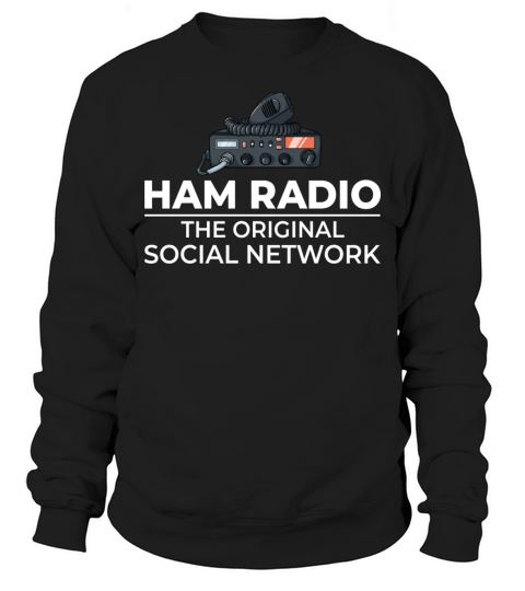 Ham Radio Amateur Radio Sweatshirt Unisex
