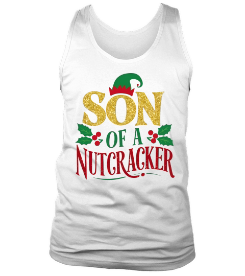 Son of a nutcracker Tank Top Unisex