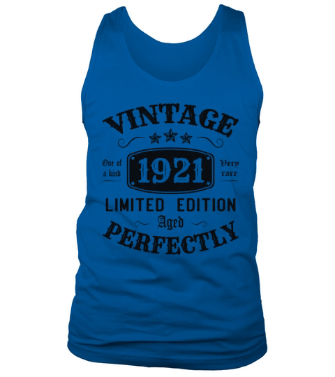 Vintage 1921 Limited Edition Aged Perfectly Tank Top Unisex