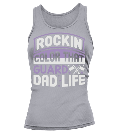 Rockin That Color Guard Dad Life 04 Tank top Woman