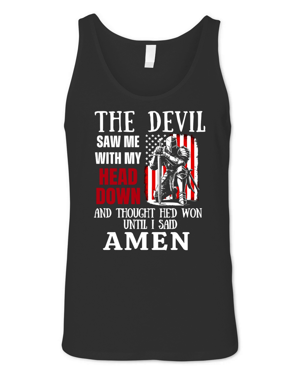 The Devil Saw Me With my Head Down Unisex Jersey Tank