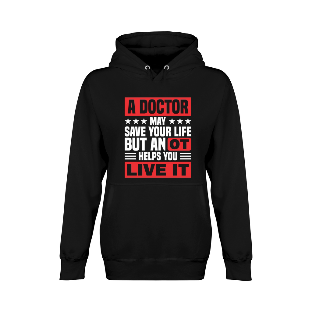Occupational Therapy Gifts for Occupational Unisex Premium Pullover Hoodie