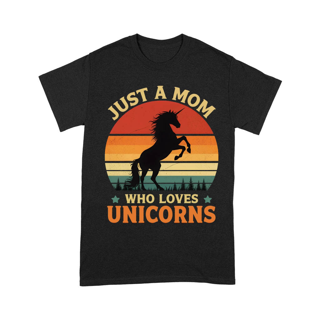 Just a mom who love unicorns Unisex T-Shirt