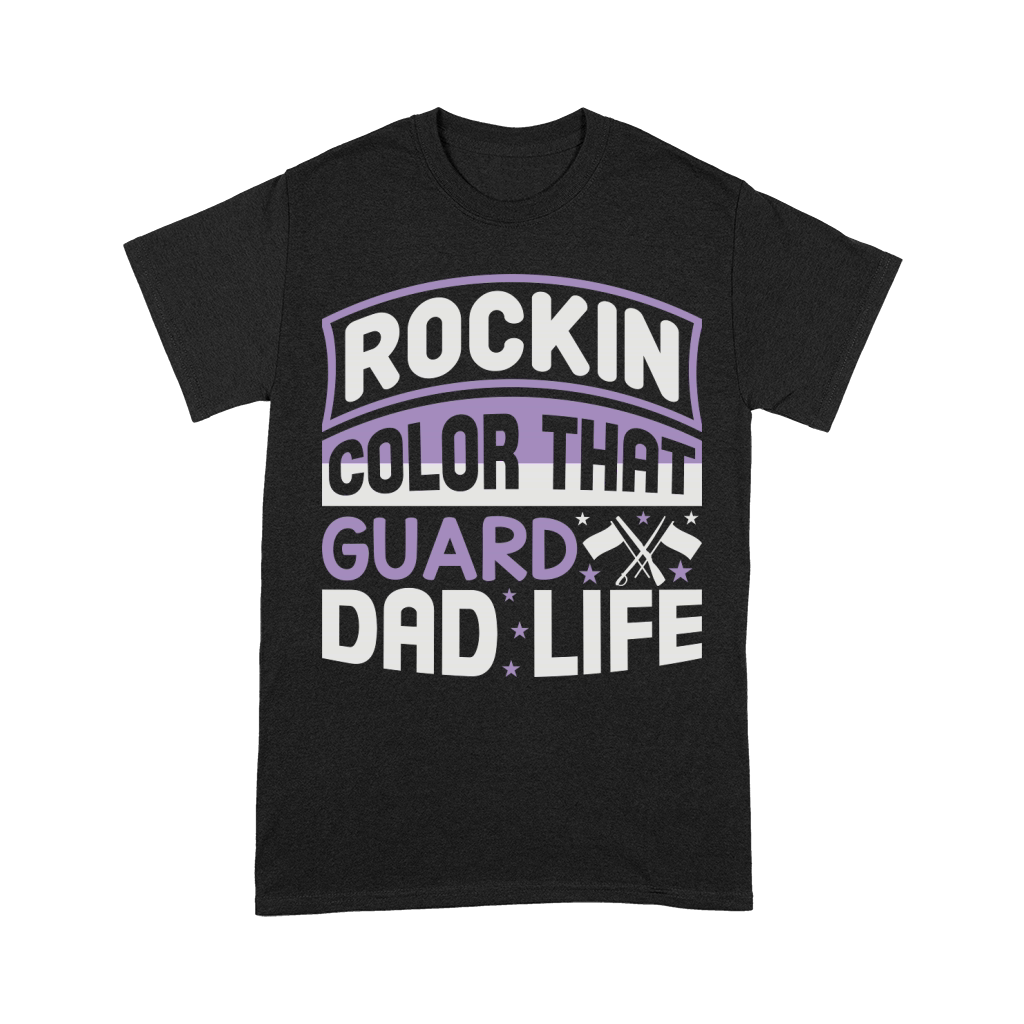 Rockin That Color Guard Dad Life 04 Unisex T-Shirt