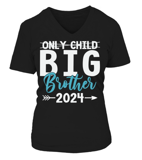 Only child big brother 2024 V-neck T-Shirt Woman