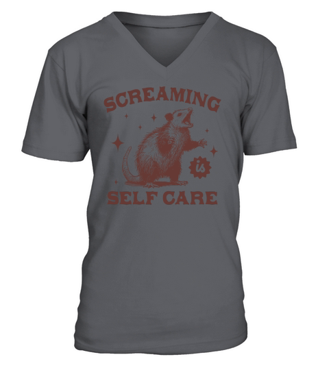Screaming Is Self Care Possum L Brown V-Neck T-shirt