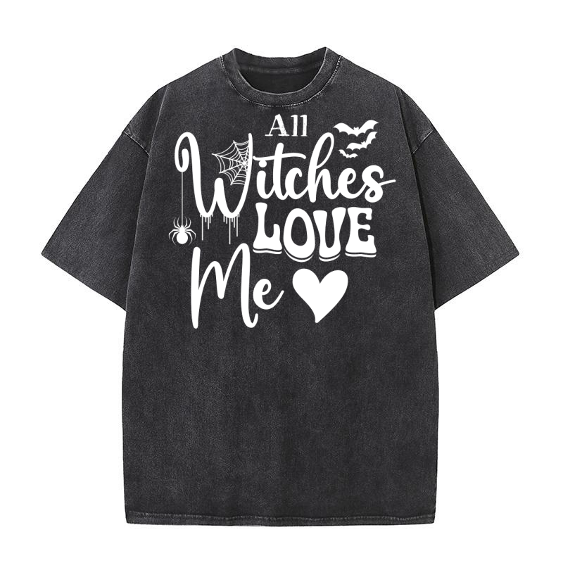 All Witches Love Me Washed T-Shirt
