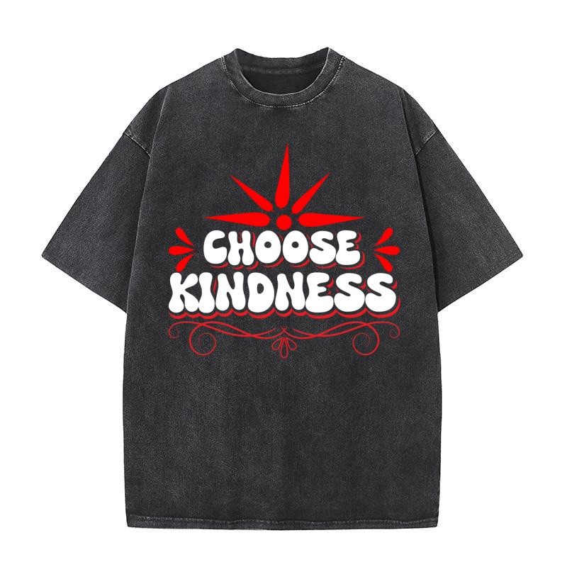 choose kindness Washed T-Shirt