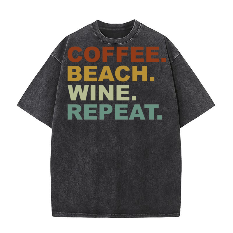 Coffee Beach Wine Repeat Washed T-Shirt