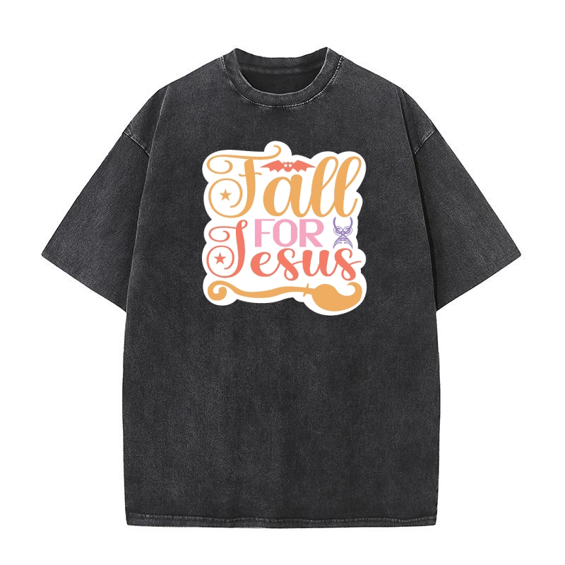 Fall for jesus Washed T-Shirt