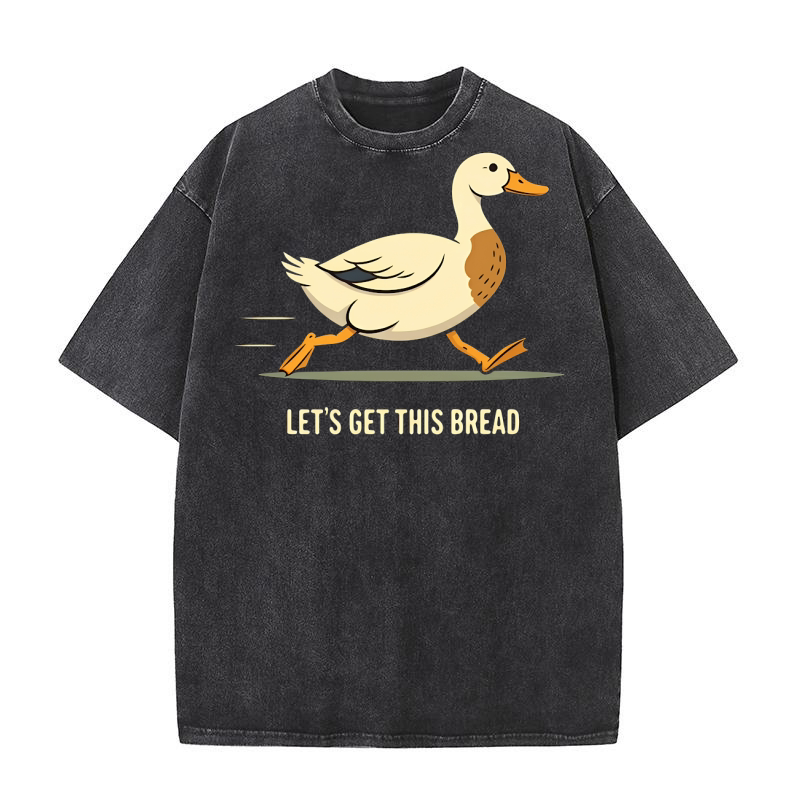 Lets Get This Bread Washed T-Shirt