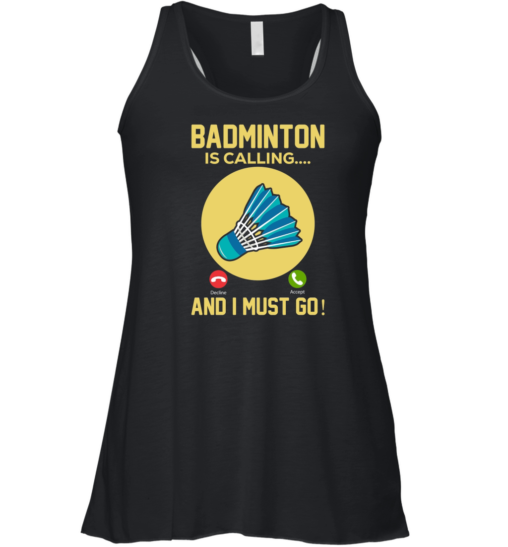 Badminton Is Calling 3 Women's Flowy Tank Top
