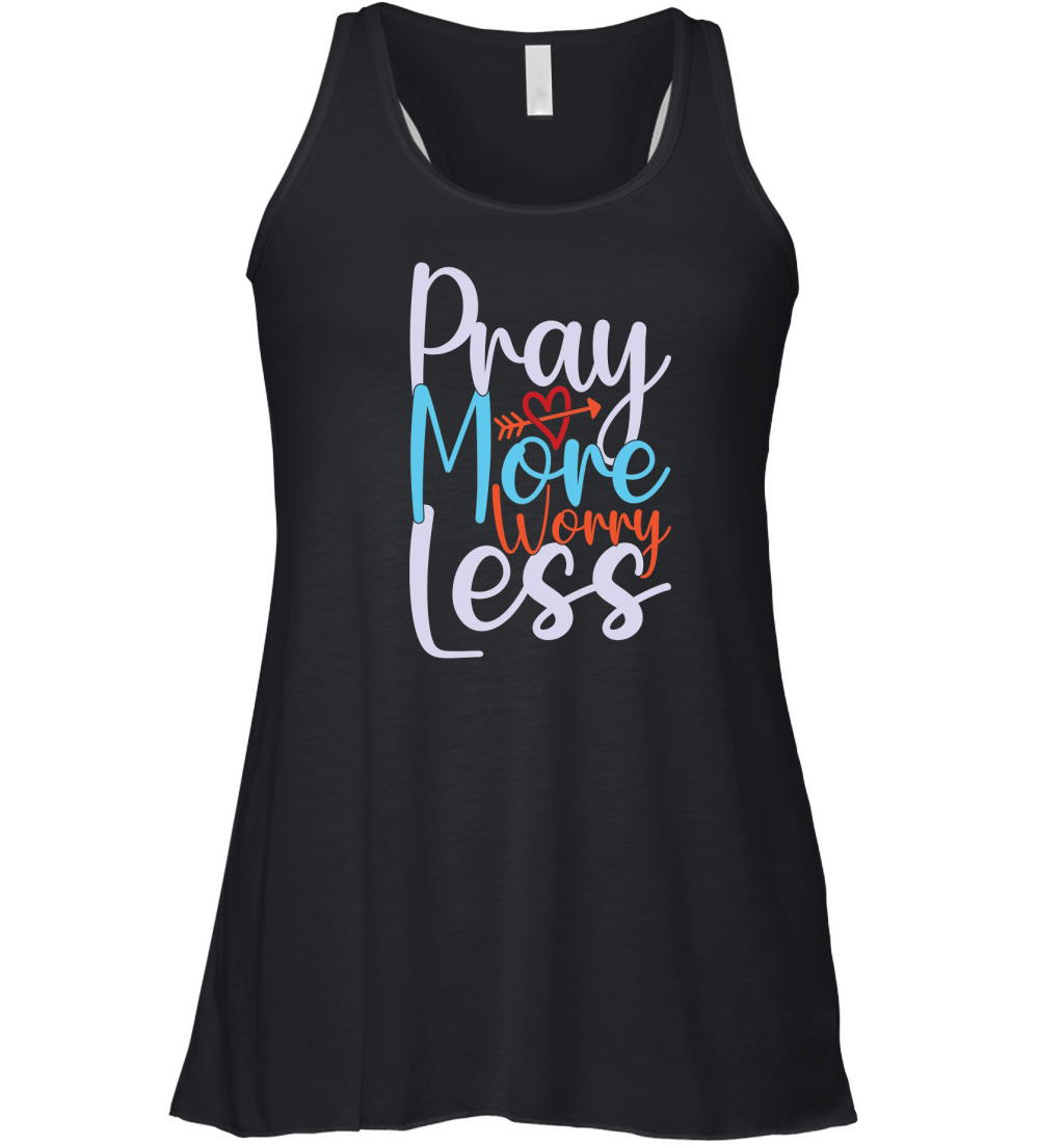 Pray More Worry Less Women's Flowy Tank Top