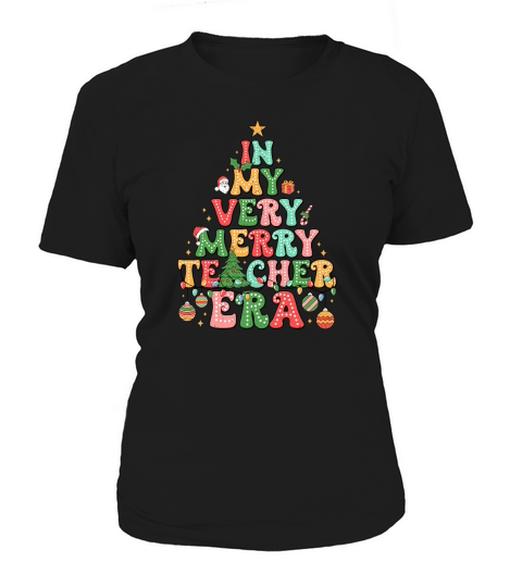 In my very merry teacher ERA 14 Women's T-Shirt