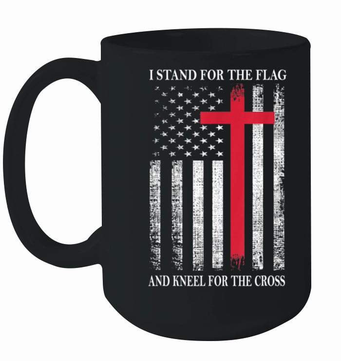 I Stand for the Flag and Kneel for the Cross Ceramic Mug
