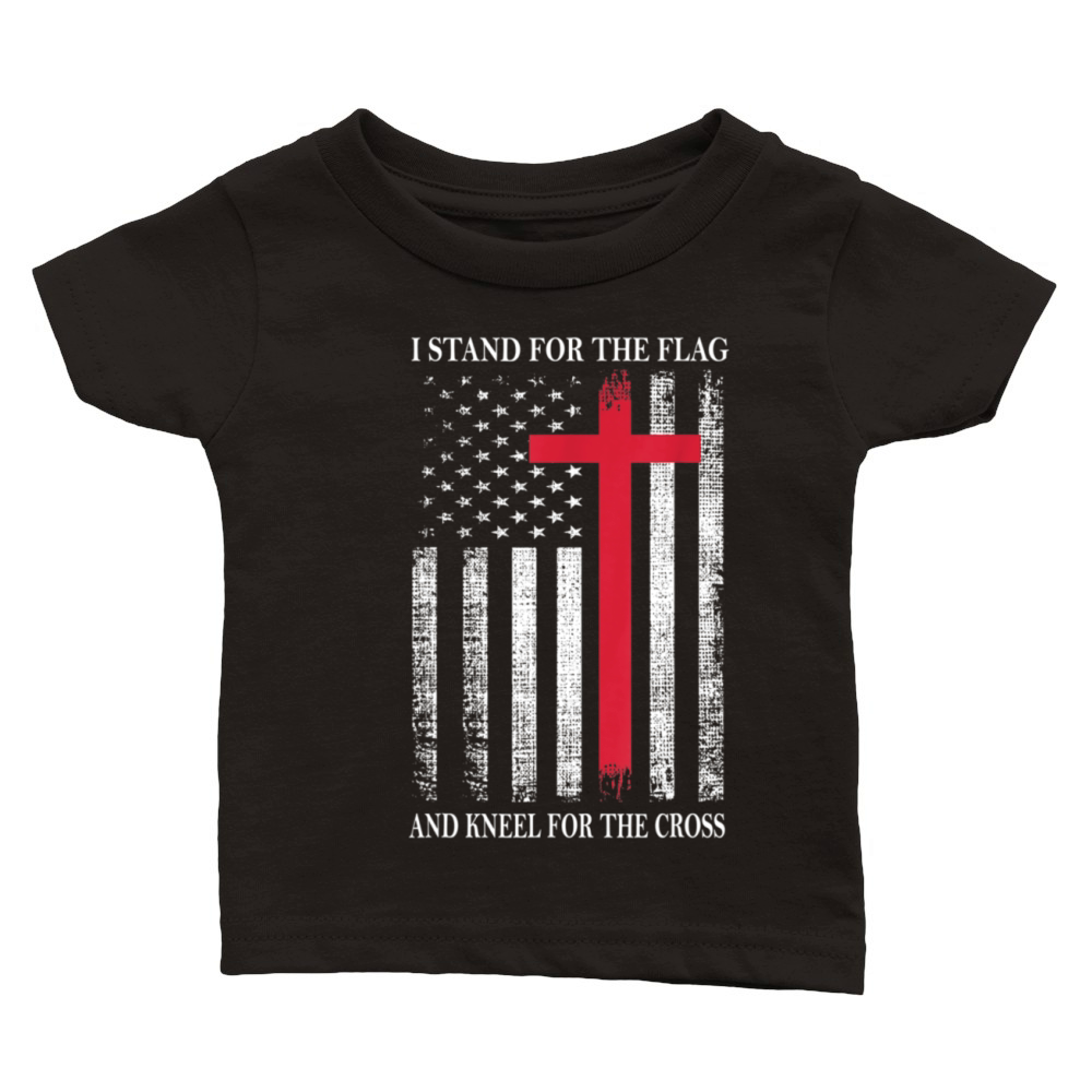 I Stand for the Flag and Kneel for the Cross Classic Baby Crewneck T-shirt