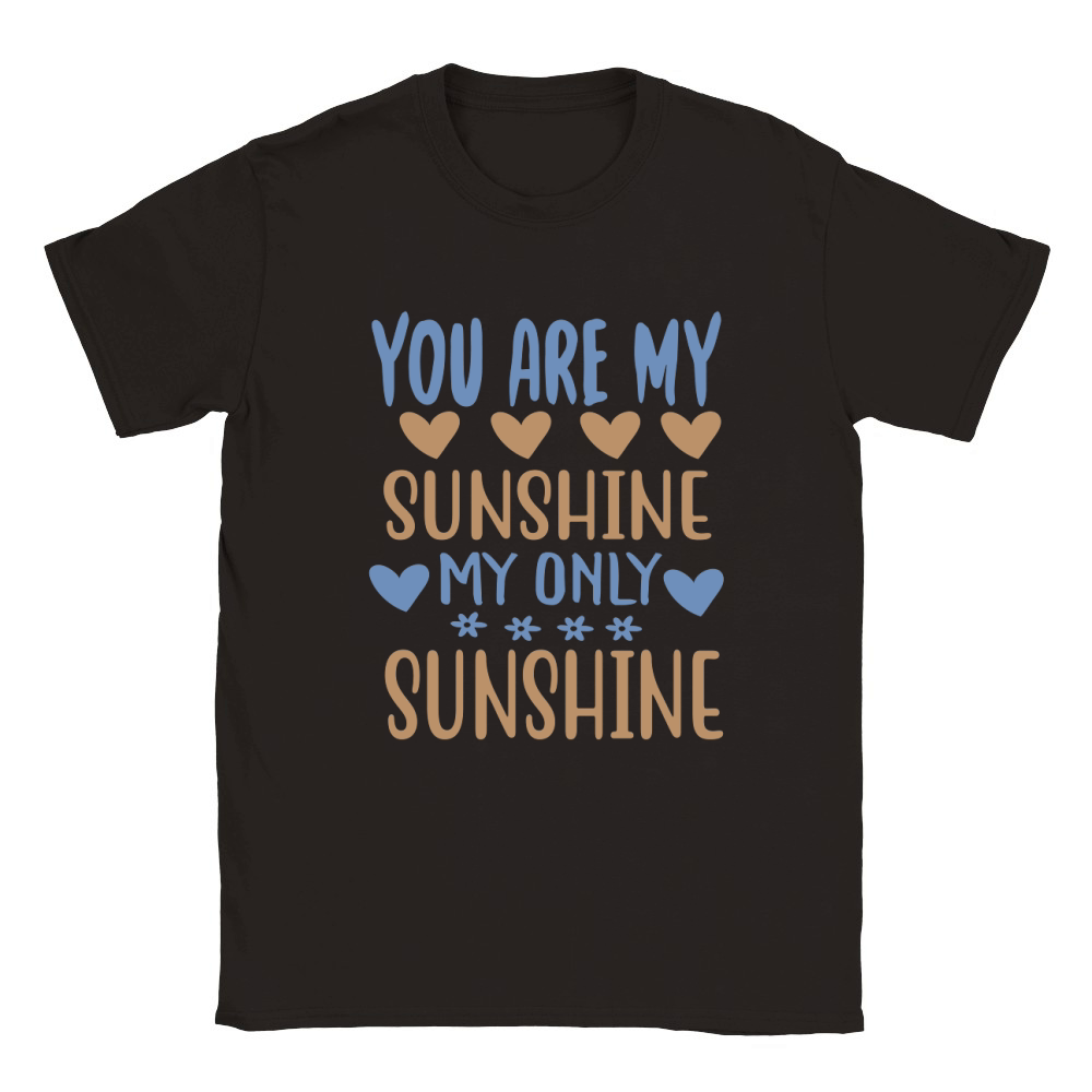 You are my sunshine my only sunshine Classic Kids Crewneck T-shirt