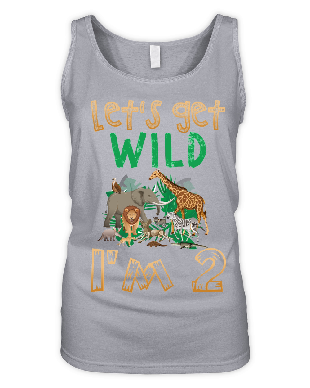 Let’s Get Wild I’m 2 Organic Women's Tank Top