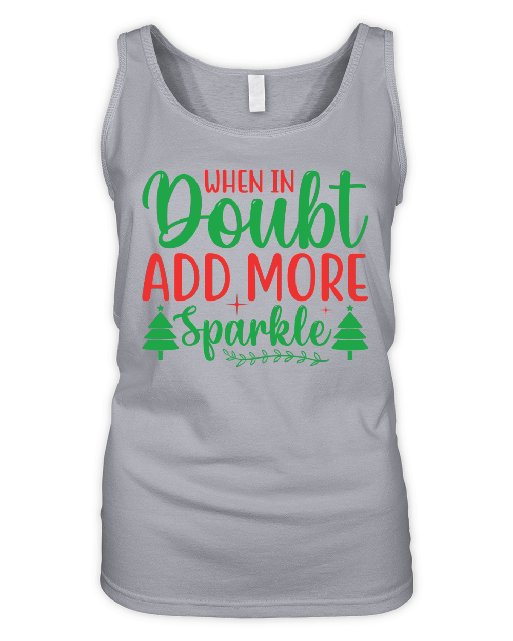 when in doubt add more sparkle Organic Women's Tank Top