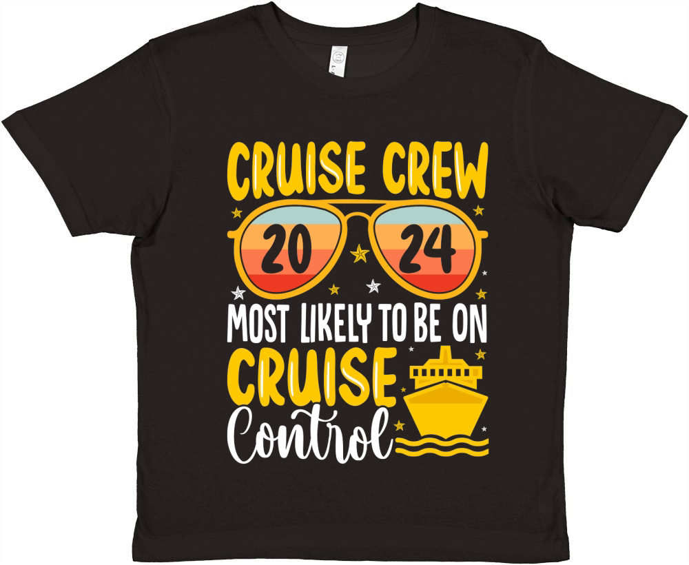Cruise Crew 2024 Most Likely Be On Cruise Control Premium Kids Crewneck T-shirt