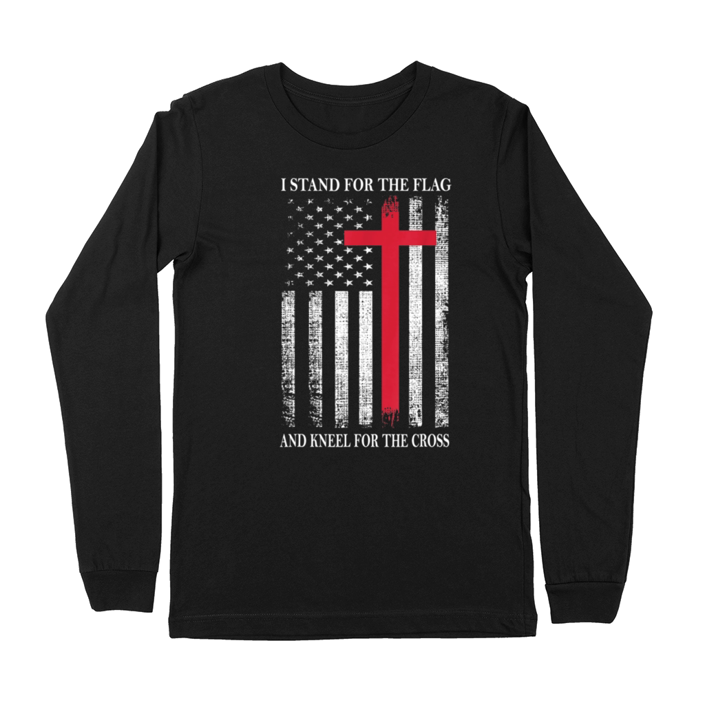 I Stand for the Flag and Kneel for the Cross Premium Long Sleeve