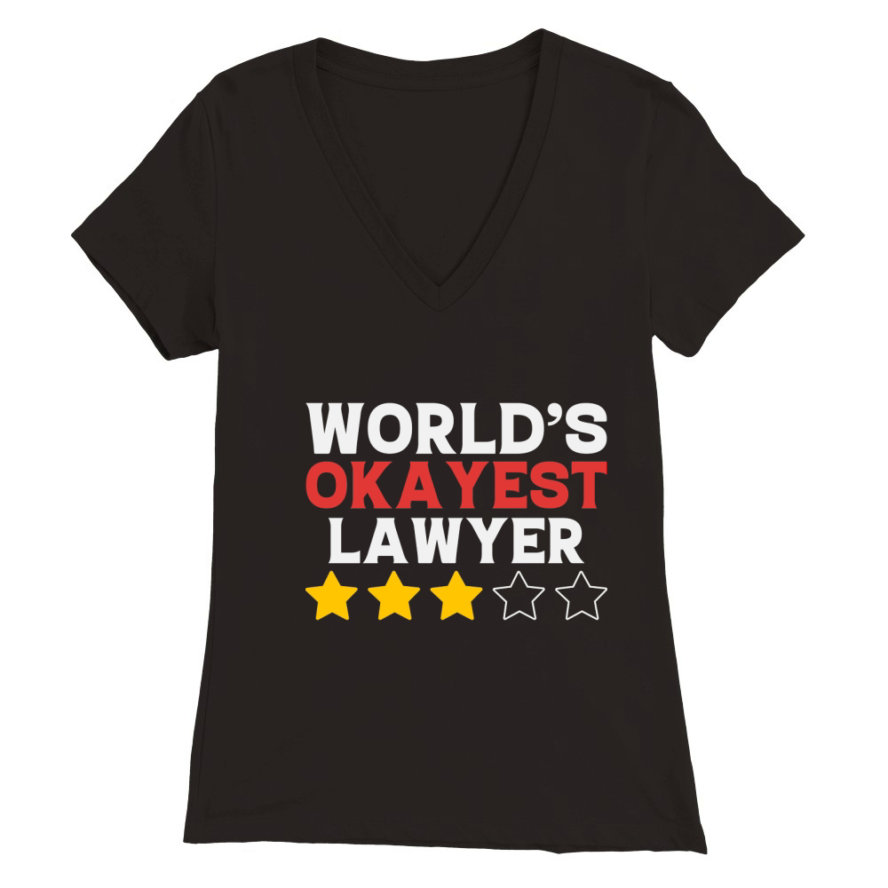 World okayest lawyer Premium Womens V-Neck T-shirt
