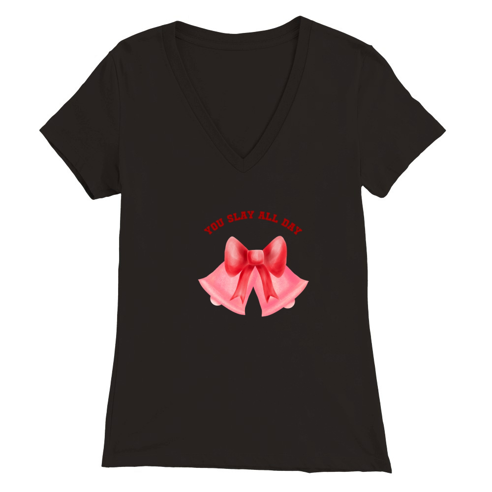 You Slay All Day Red bell with red cute bow Premium Womens V-Neck T-shirt