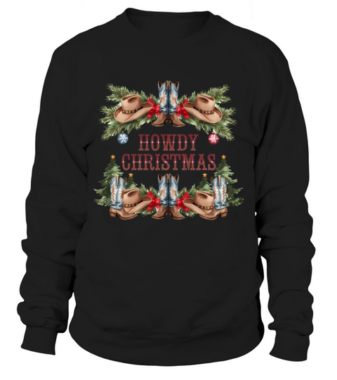Howdy Christmas Vintage Christmas 4 Sweatshirt Unisex