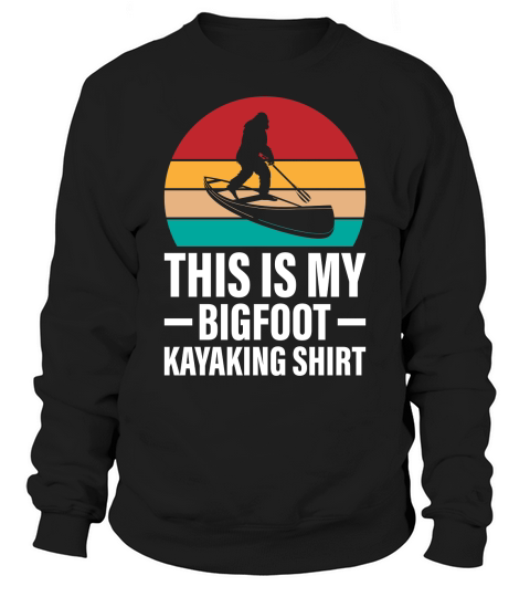 Retro Bigfoot Kayak Vintage Sasquatch Kayaking Sweatshirt Unisex